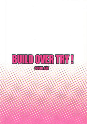 BUILD OVER TRY! Page #27