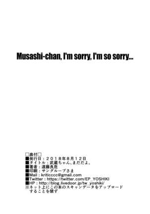 Musashi-chan, Mada da yo. | It's not over yet, Musashi-chan. Page #25