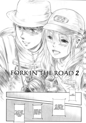 FORK IN THE ROAD 2