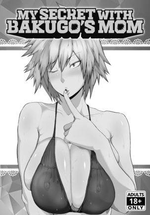 Boku to Bakugou Mama no Himitsu | My Secret With Bakugo's Mom (decensored) - Page 2