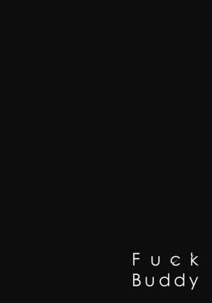 Fuck Buddy Page #33