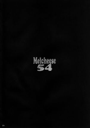 Melcheese 54