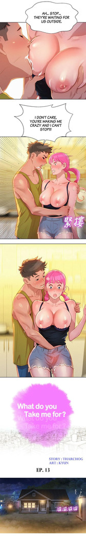 What do you Take me For? Ch.38/?
