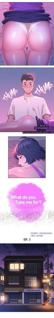 What do you Take me For? Ch.38/?
