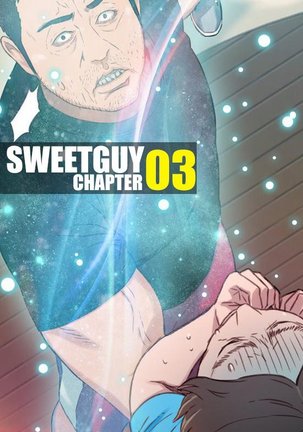 Sweet Guy Chapter 03
