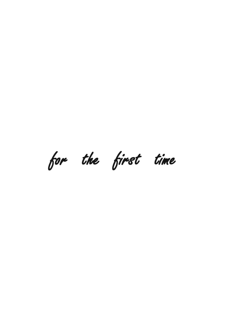 for the first time