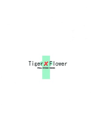 Tiger x Flower - Page 22