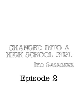 Joshikousei ni Kigaetara | Changed into a high school girl 1-3 - Page 28