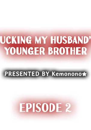 Fucking My Husband’s Younger Brother