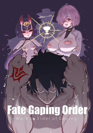 Fate Gaping Order - Work by Elder of Gaping -