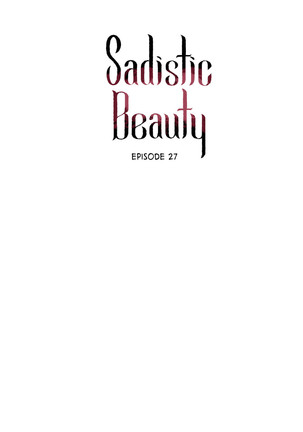 Sadistic Beauty Ch.1-29 Page #421