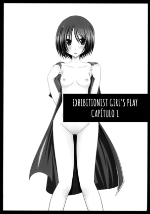 Exhibitionist Girl's Play Ch 1-5