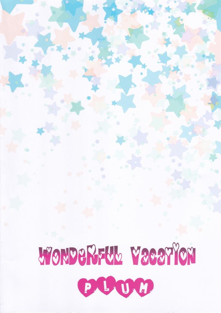 WONDERFUL VACATION