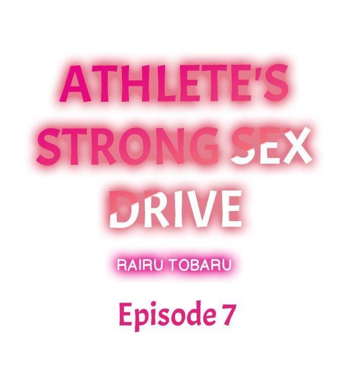 Athlete's Strong Sex Drive Ch. 1 - 12