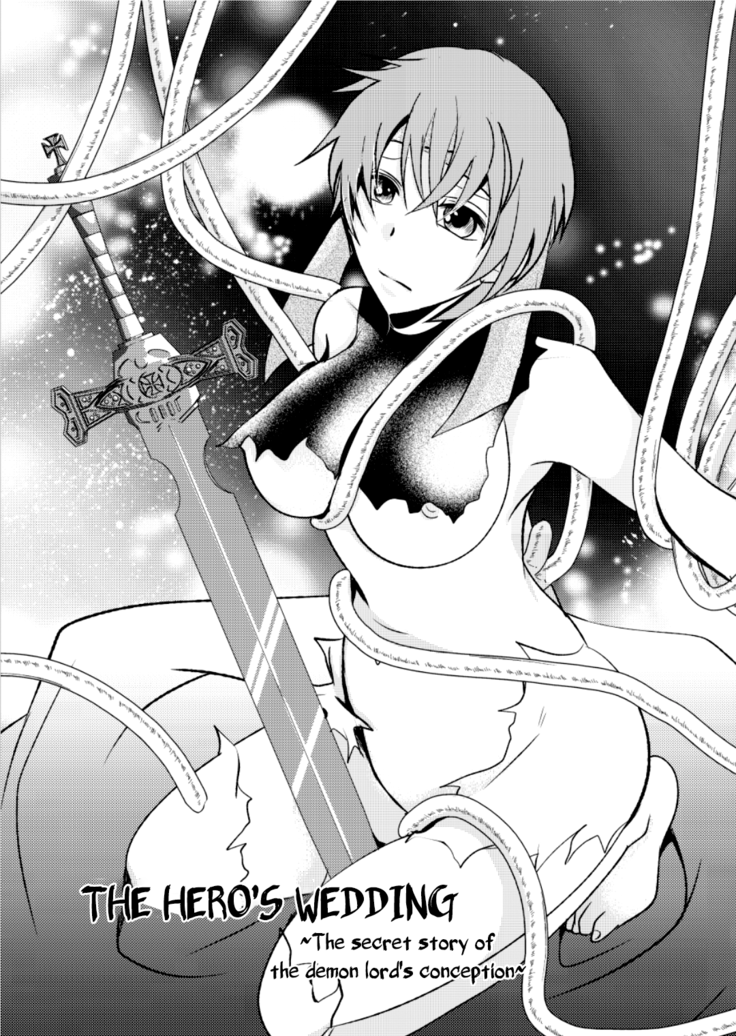 Yuusha no Yomeiri - Maou Tanjou Hiwa | The Hero's Wedding ~The secret story of the demon lord's conception~