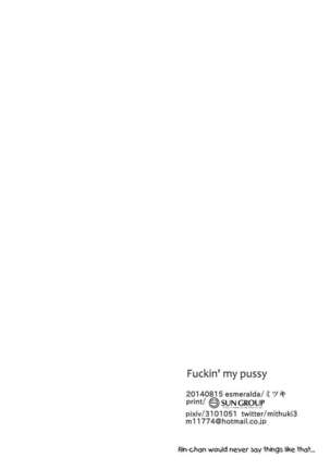 Fuckin' my pussy - Page 17