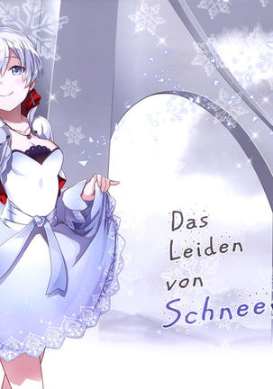 Das Leiden von SchneeWeisschen