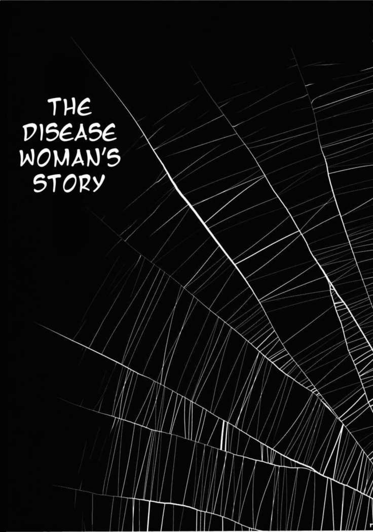 A Disease Woman's Story