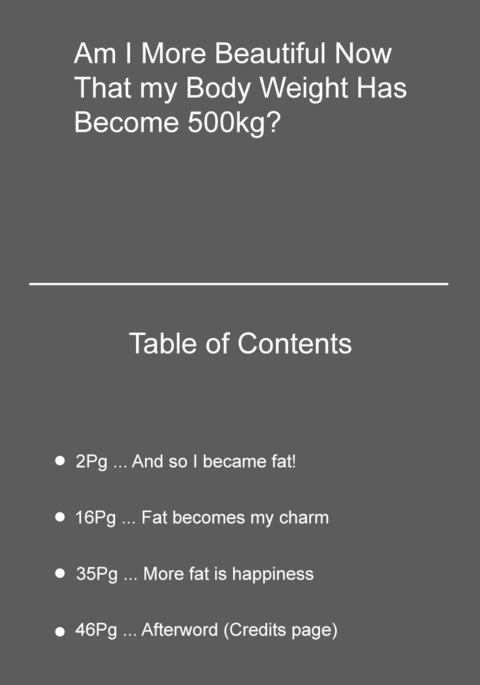 Watashi, Taiju 500kg Ijo Ni Natchatta Okage De Kawaiku Narimashita Yo Ne? | Am I More Beautiful Now That My Body Weight Has Become More Than 500kg?