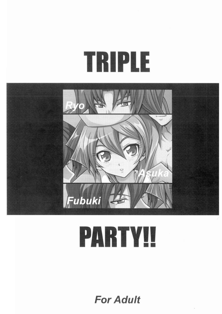 TRIPLE PARTY!!