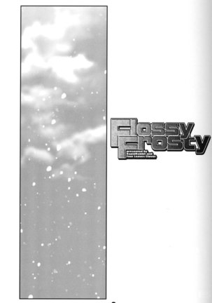 Flossy Frosty