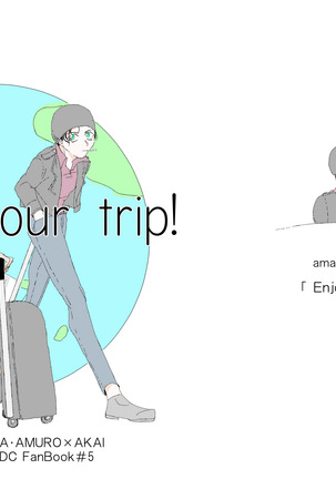Enjoy Your Trip! - Page 2