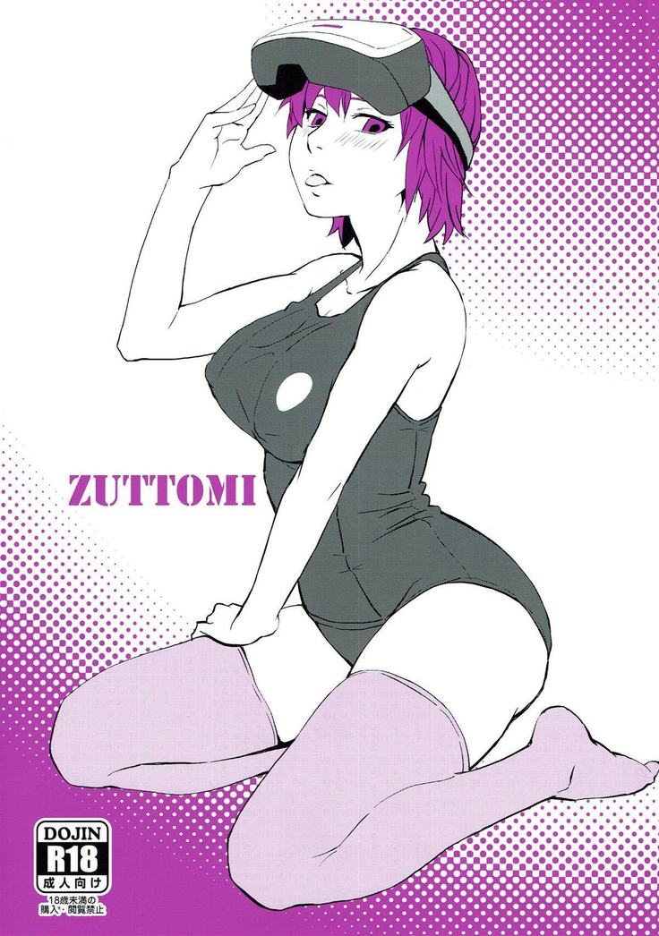 ZUTTOMI