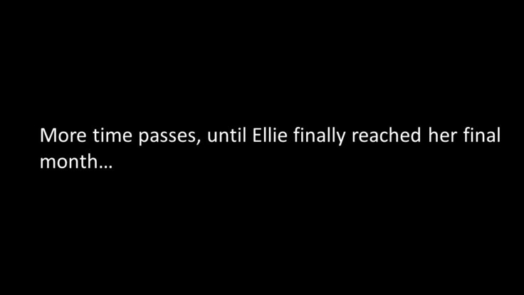 9 Months With Ellie