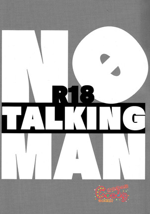 No Talking Man