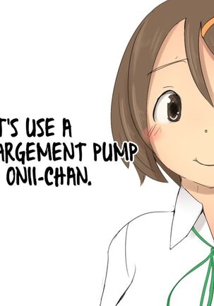 [Pal Maison] Onii-chan to Penis Zoudai Pump o Tsukaou l Let's use a Penis Enlargement Pump with Onii-chan [English][Futackerman]