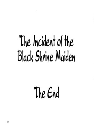 The Incident of the Black Shrine Maiden ~Part 3~ - Page 25