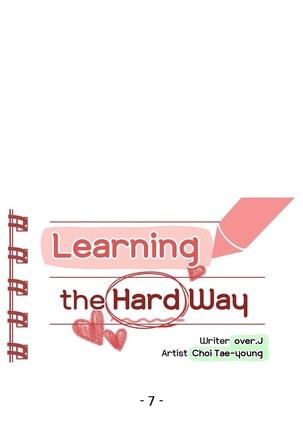 Learning the Hard Way Ch.10/57 Ongoing Page #244