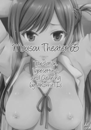 MOUSOU THEATER 65