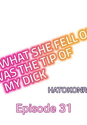 What She Fell On Was the Tip of My Dick - Page 277