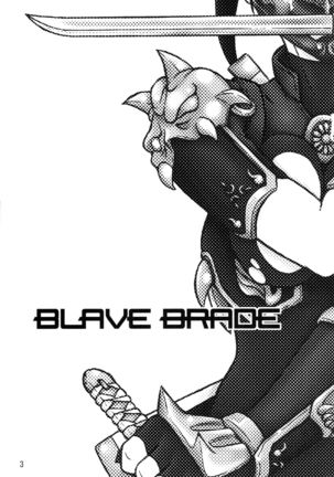 BLADE BRAVE