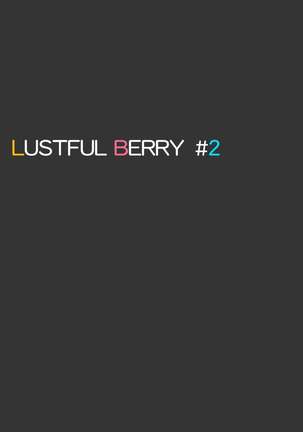 LUSTFUL BERRY #2 - Rain of the end and the beginning Page #70