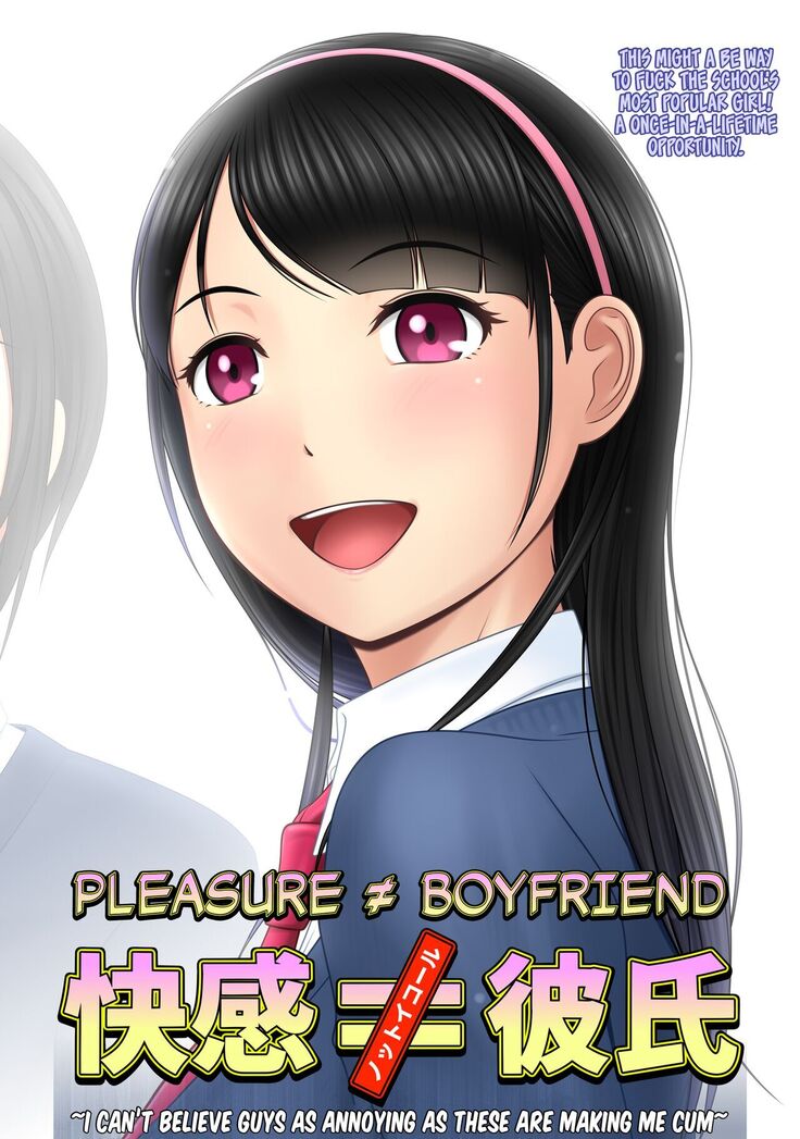 Kaikan ≠ Kareshi ~Kuchioshii Konna Yatsura ni Ikasarechau Nante~ | Pleasure ≠ Boyfriend ~I Can't Believe Guys As Annoying As These Are Making Me Cum~