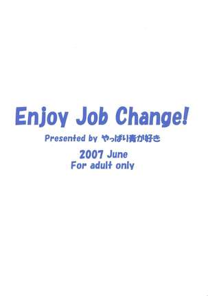 Enjoy Job Change!