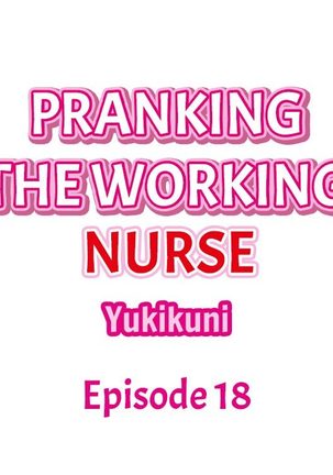 Pranking the Working Nurse Ch.18/18 - Page 195
