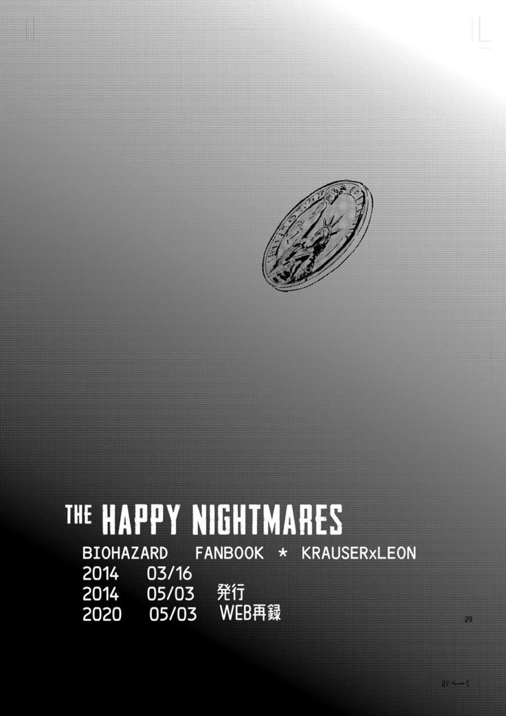 The Happy Nightmare