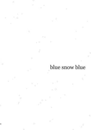 blue snow blue scene.18  {Mant} - Page 38