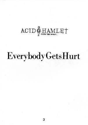 Everybody Gets Hurt