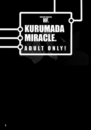 Kurumada Miracle.