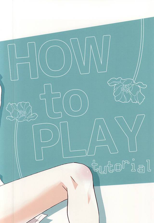HOWtoPLAY tutrial