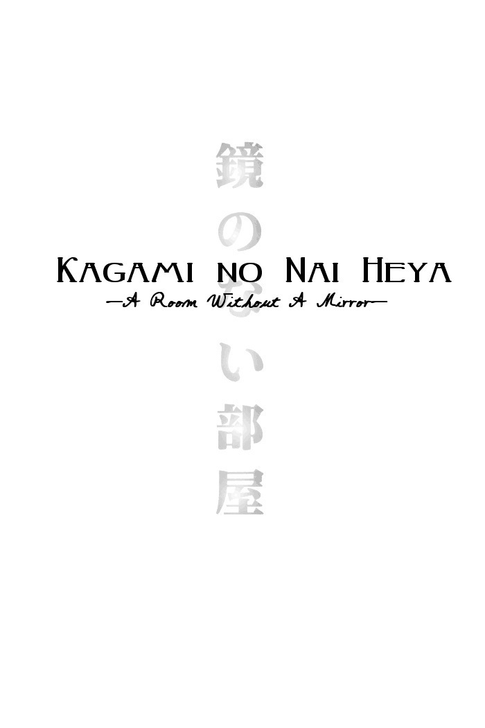 Kagami no Nai Heya | A Room without a Mirror