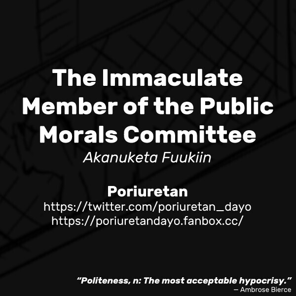 Akanuketa Fuukiin | The Immaculate Member of the Public Morals Committee