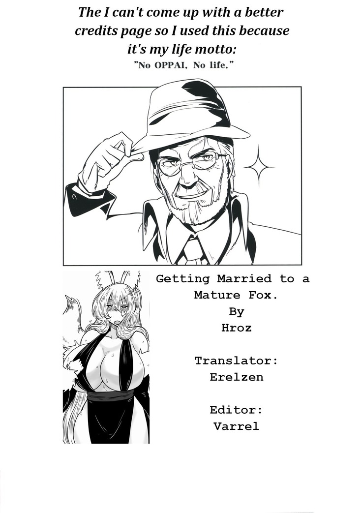 Kitsune ni Mukoiri. | Getting Married to a Mature Fox.