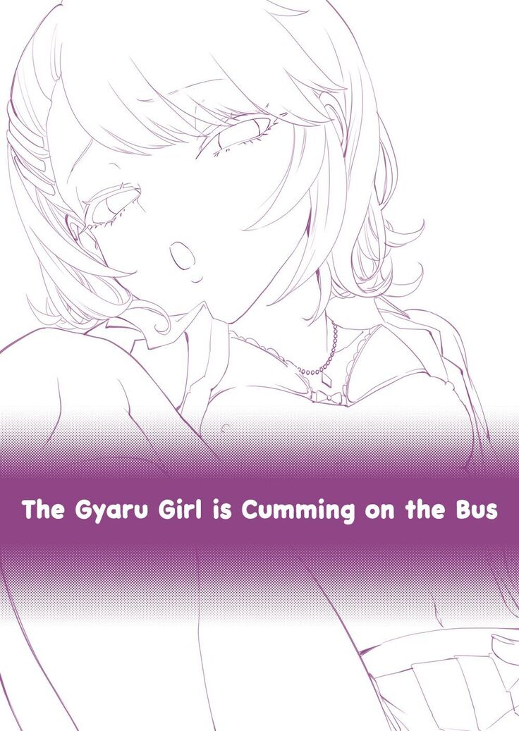 Galko wa Bus de Zecchouchuu | The Gyaru Girl is Cumming on the Bus