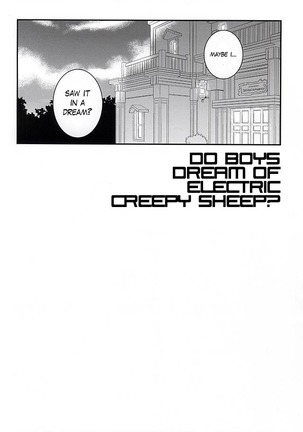 Do Boys Dream of Electric Creepy Sheep? Vol. 1