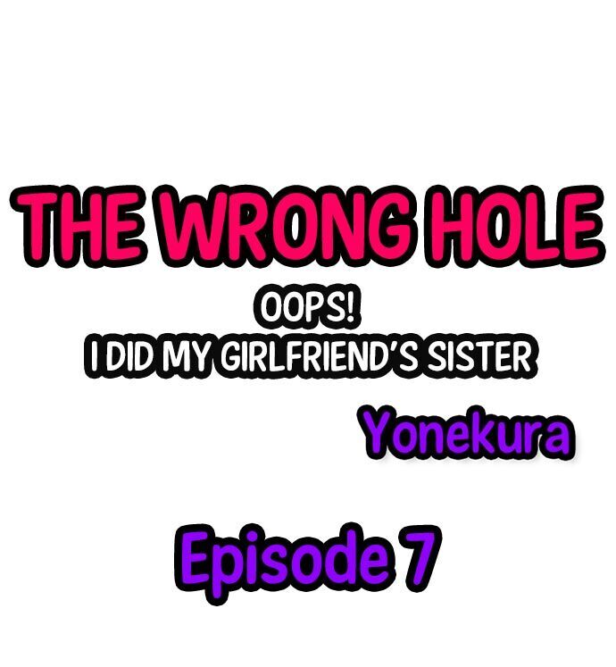 The Wrong Hole – Oops! I Did My Girlfriend’s Sister